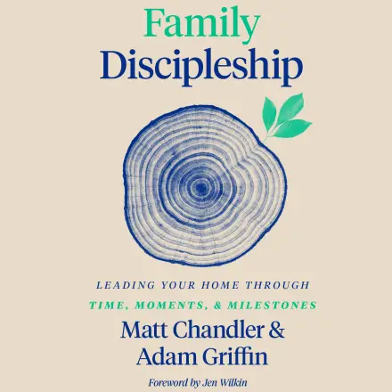 Family Discipleship MP3 Audiobook