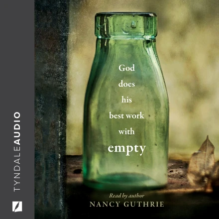 God Does His Best Work with Empty MP3 Audiobook