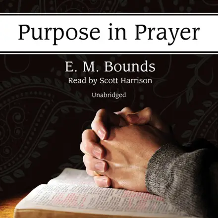 Purpose in Prayer MP3 Audiobook