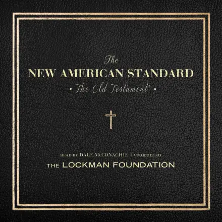 The Old Testament of the New American Standard Audio Bible MP3 Audiobook