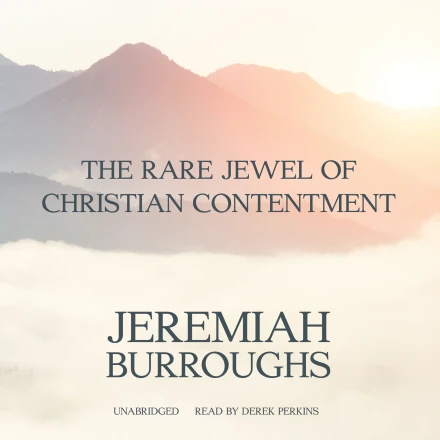The Rare Jewel of Christian Contentment MP3 Audiobook