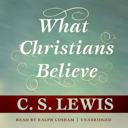 What Christians Believe MP3 Audiobook