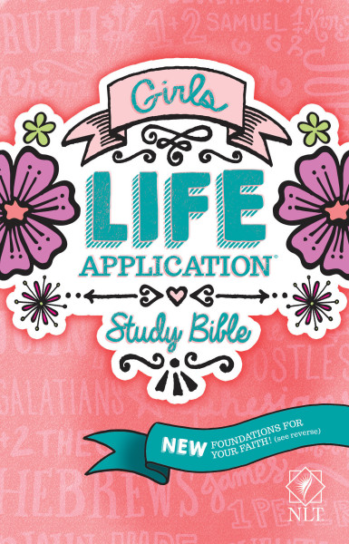 NLT Girls Life Application Study Bible (Paperback)