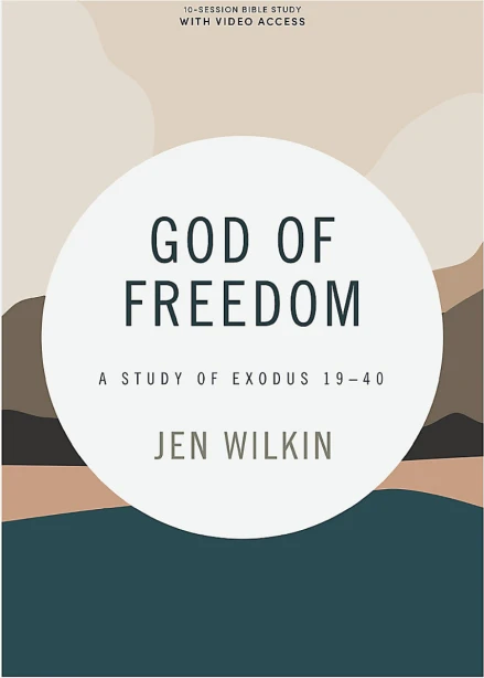 God of Freedom (Bible Study Book with Video Access)