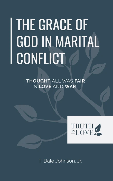 The Grace of God in Marital Conflict