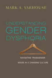 Understanding Gender Dysphoria