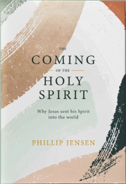 The Coming of the Holy Spirit