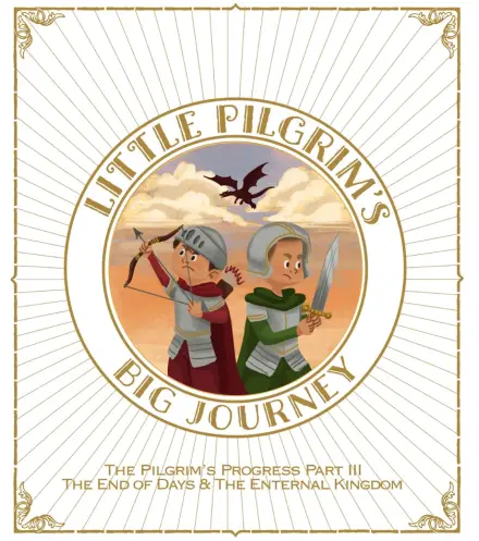 Little Pilgrim's Big Journey, Part III Coloring Book