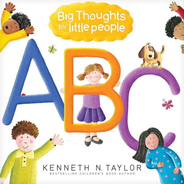 Big Thoughts for Little People (Board Book) by Kenneth N Taylor
