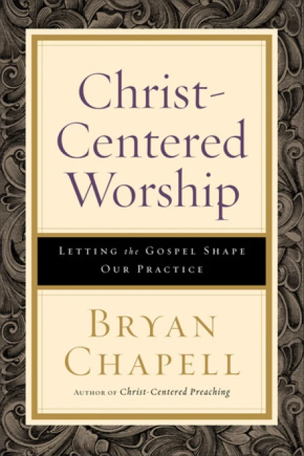 Christ-Centered Worship