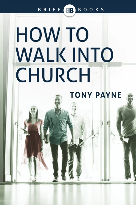 How to Walk Into Church