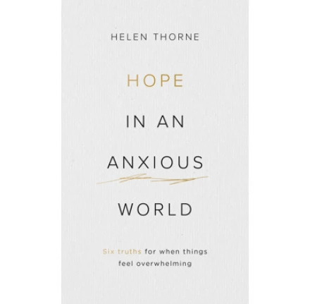 Hope in an Anxious World