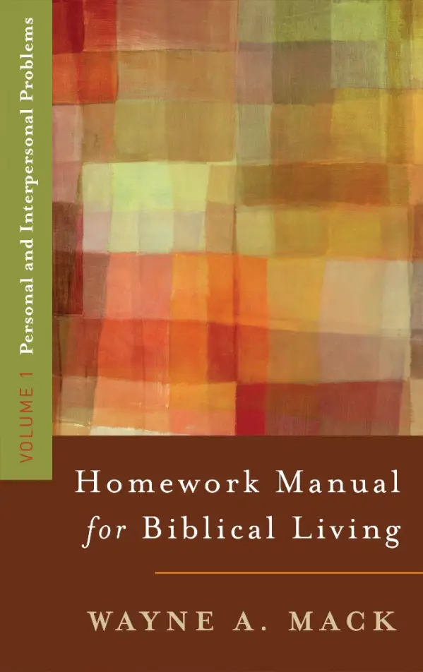 a homework manual for biblical living