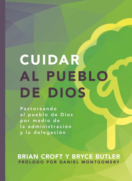 Oversee God's People (Spanish) - Cuidar al pueblo de Dios