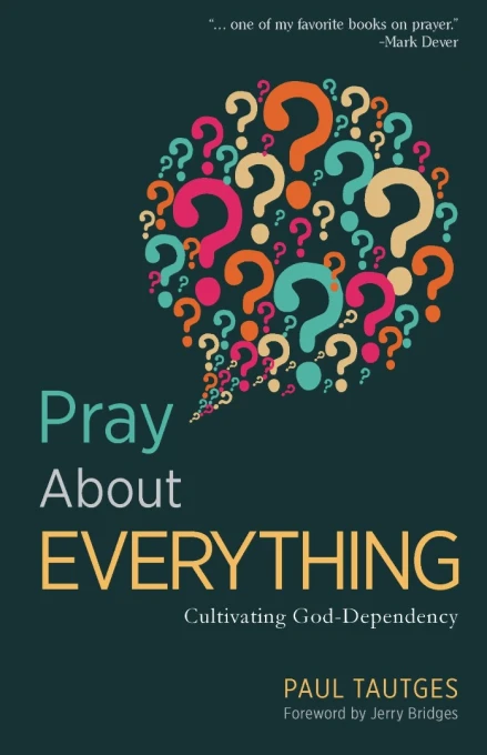 Pray about Everything