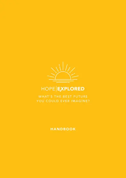 Hope Explored Handbook (Participant's Study Guide)