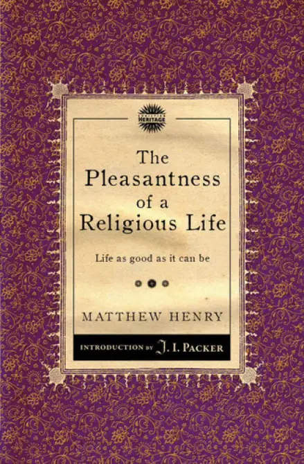 The Pleasantness of a Religious Life