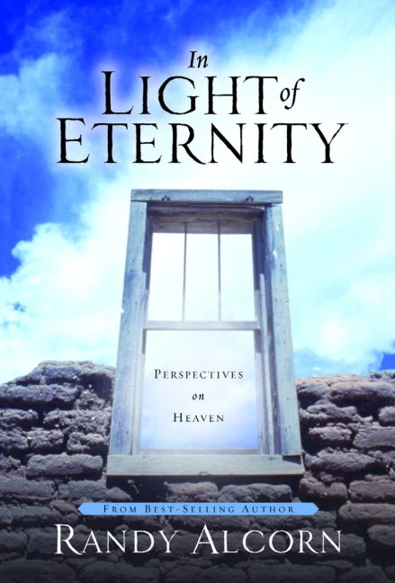 In Light of Eternity