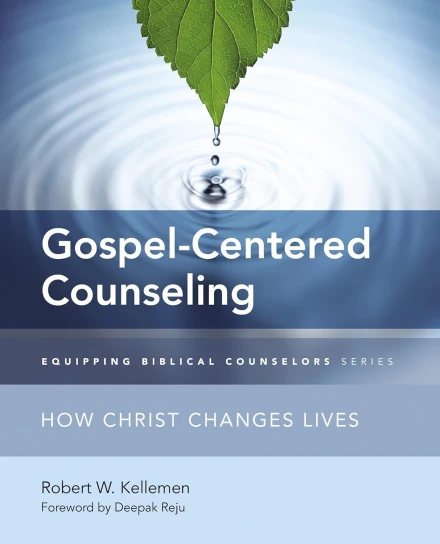 Gospel-Centered Counseling