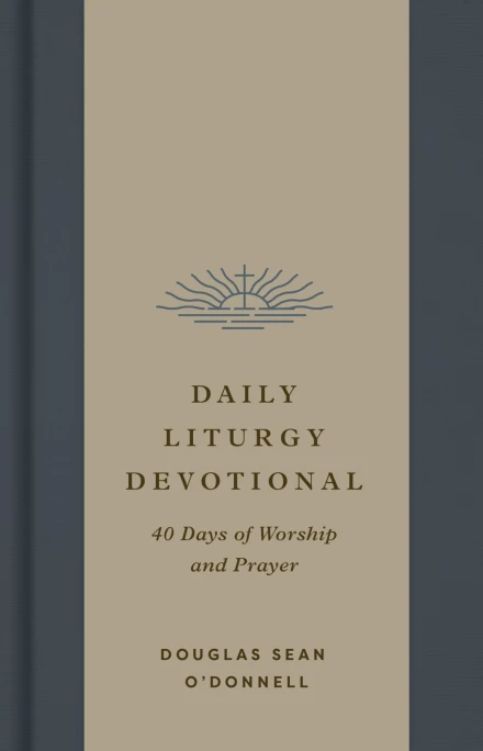 Daily Liturgy Devotional