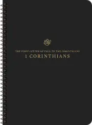 ESV Scripture Journal, Spiral-Bound Edition: 1 Corinthians