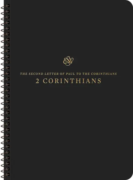 ESV Scripture Journal, Spiral-Bound Edition: 2 Corinthians