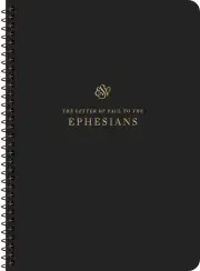 ESV Scripture Journal, Spiral-Bound Edition: Ephesians