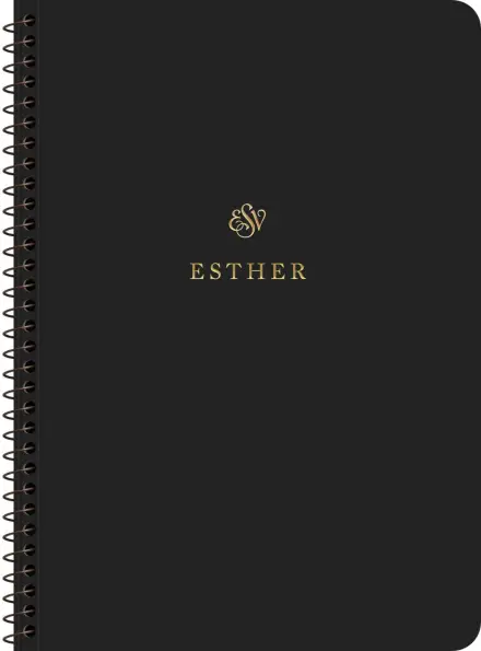 ESV Scripture Journal, Spiral-Bound Edition: Esther