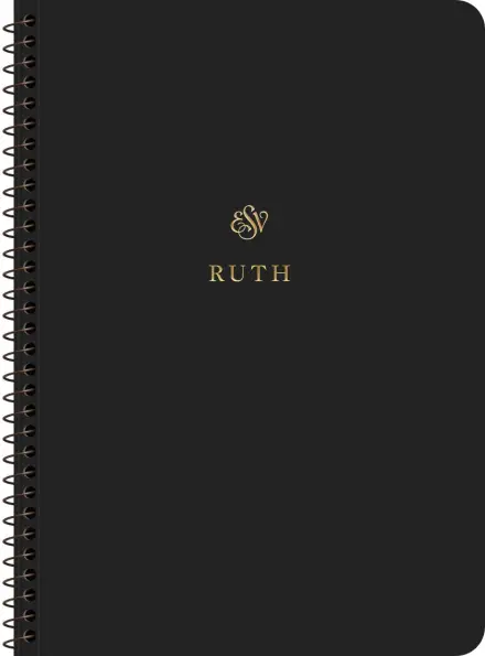 ESV Scripture Journal, Spiral-Bound Edition: Ruth