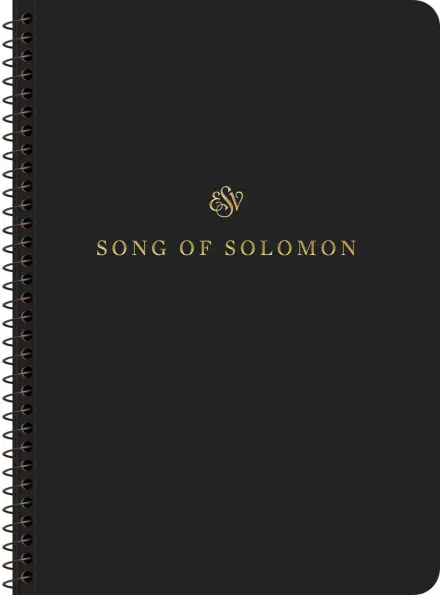 ESV Scripture Journal, Spiral-Bound Edition: Song of Solomon