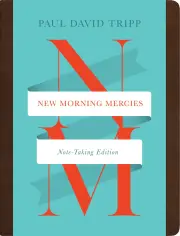 New Morning Mercies: Note-Taking Edition