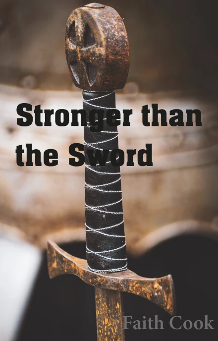 Stronger than the Sword