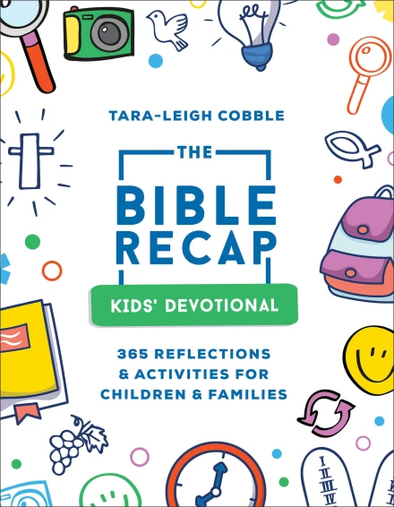 The Bible Recap Kids' Devotional