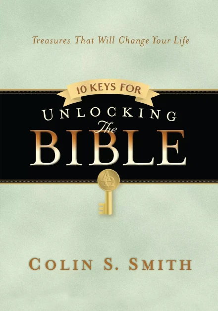 10 Keys for Unlocking the Bible