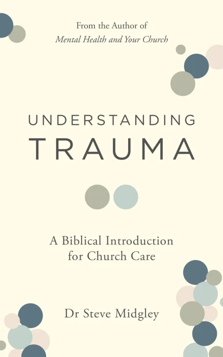 Understanding Trauma