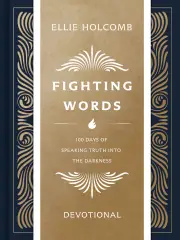 Fighting Words Devotional