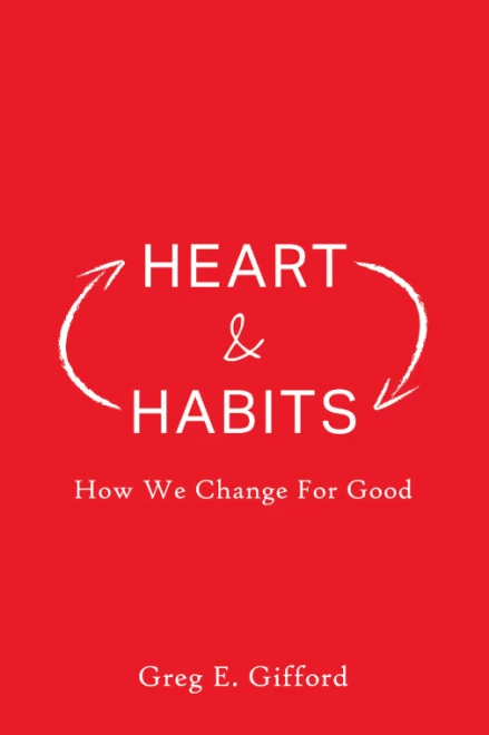 Heart & Habits