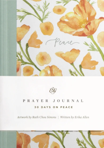 ESV Prayer Journal: 30 Days on Peace