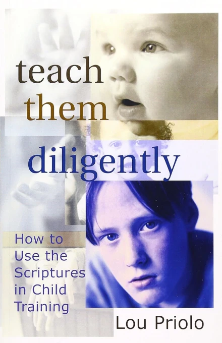 Teach Them Diligently