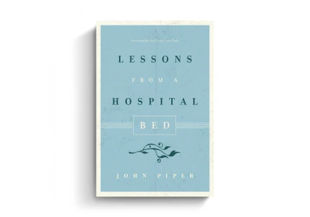 Lessons from a Hospital Bed