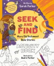 Seek and Find: More Old Testament Bible Stories Activity Book