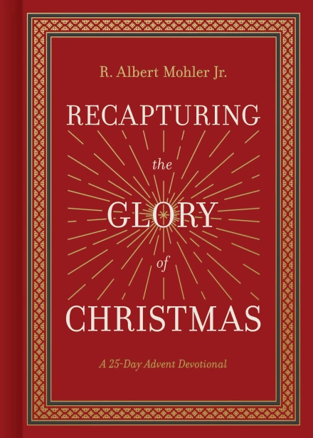 Recapturing the Glory of Christmas