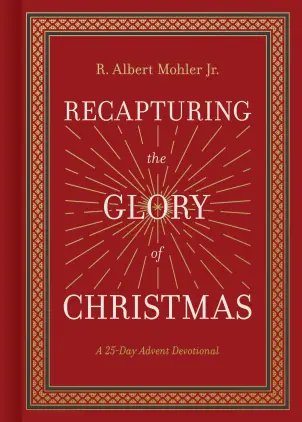 Recapturing the Glory of Christmas