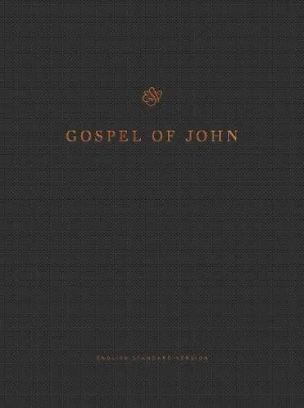 ESV Gospel of John Reader's Edition