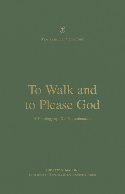 To Walk and to Please God