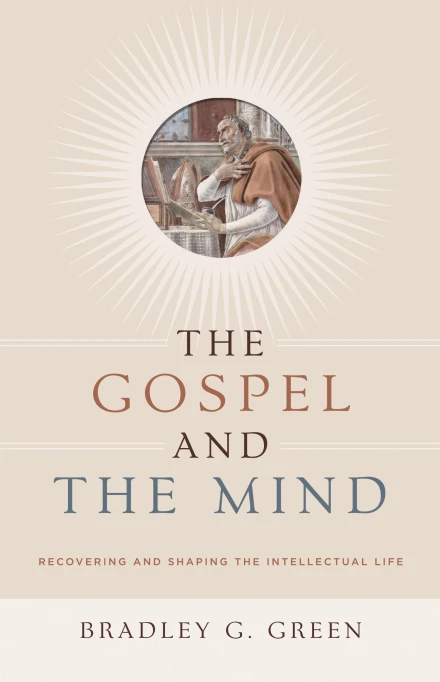 The Gospel and the Mind