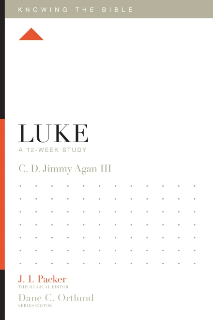 Luke: A 12-Week Study