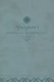 Spurgeon's Morning by Morning