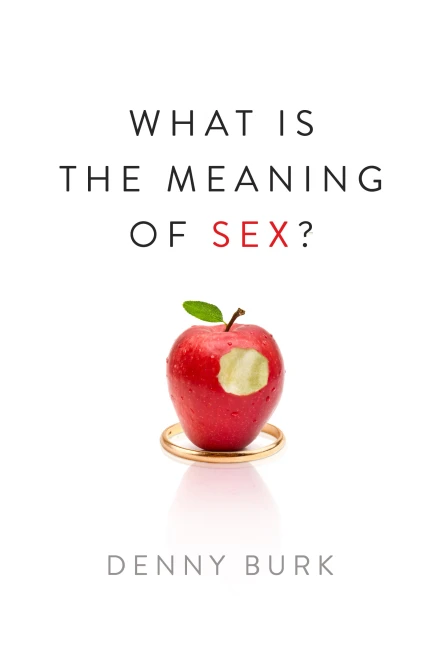 What Is the Meaning of Sex?