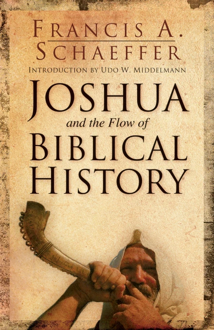 Joshua and the Flow of Biblical History